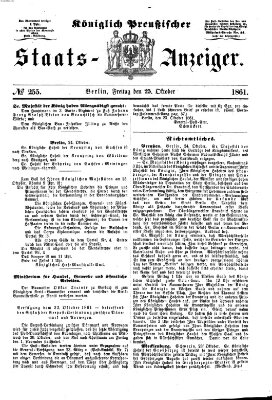 Königlich Preußischer Staats-Anzeiger (Allgemeine preußische Staats-Zeitung) Freitag 25. Oktober 1861