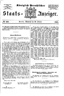 Königlich Preußischer Staats-Anzeiger (Allgemeine preußische Staats-Zeitung) Mittwoch 30. Oktober 1861