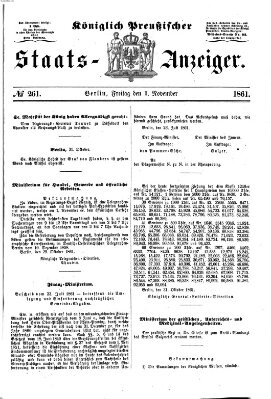 Königlich Preußischer Staats-Anzeiger (Allgemeine preußische Staats-Zeitung) Freitag 1. November 1861