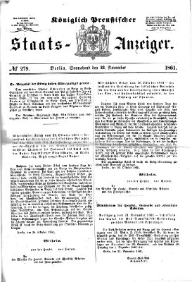 Königlich Preußischer Staats-Anzeiger (Allgemeine preußische Staats-Zeitung) Samstag 23. November 1861