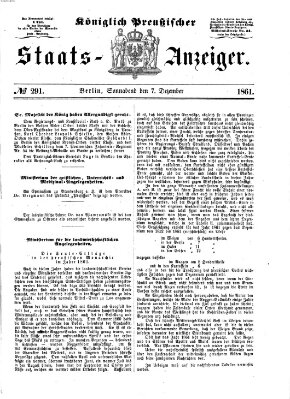 Königlich Preußischer Staats-Anzeiger (Allgemeine preußische Staats-Zeitung) Samstag 7. Dezember 1861