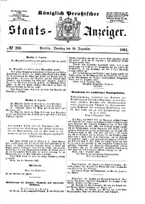 Königlich Preußischer Staats-Anzeiger (Allgemeine preußische Staats-Zeitung) Dienstag 10. Dezember 1861