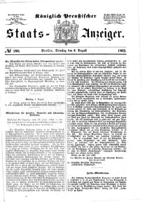 Königlich Preußischer Staats-Anzeiger (Allgemeine preußische Staats-Zeitung) Dienstag 5. August 1862