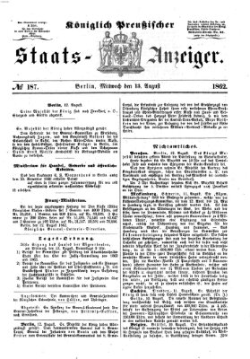 Königlich Preußischer Staats-Anzeiger (Allgemeine preußische Staats-Zeitung) Mittwoch 13. August 1862