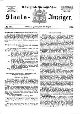 Königlich Preußischer Staats-Anzeiger (Allgemeine preußische Staats-Zeitung) Freitag 29. August 1862