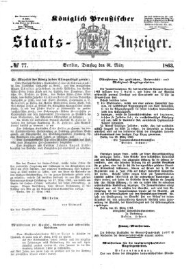 Königlich Preußischer Staats-Anzeiger (Allgemeine preußische Staats-Zeitung) Dienstag 31. März 1863