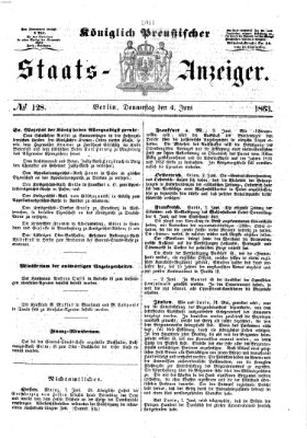 Königlich Preußischer Staats-Anzeiger (Allgemeine preußische Staats-Zeitung) Donnerstag 4. Juni 1863