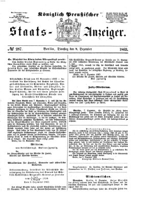 Königlich Preußischer Staats-Anzeiger (Allgemeine preußische Staats-Zeitung) Dienstag 8. Dezember 1863