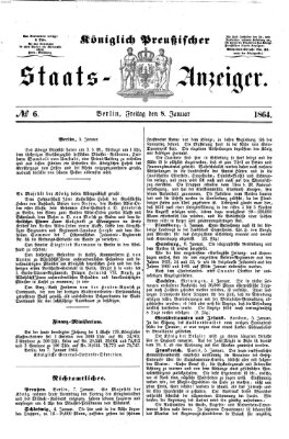 Königlich Preußischer Staats-Anzeiger (Allgemeine preußische Staats-Zeitung) Freitag 8. Januar 1864