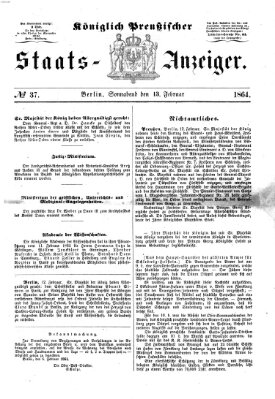 Königlich Preußischer Staats-Anzeiger (Allgemeine preußische Staats-Zeitung) Samstag 13. Februar 1864