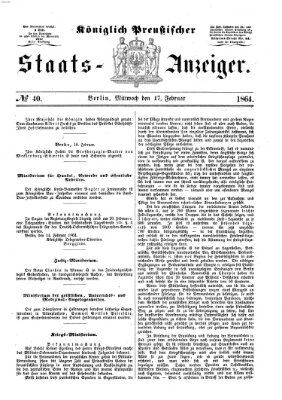 Königlich Preußischer Staats-Anzeiger (Allgemeine preußische Staats-Zeitung) Mittwoch 17. Februar 1864