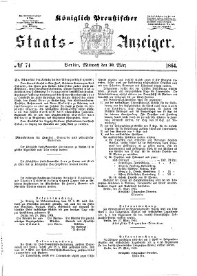 Königlich Preußischer Staats-Anzeiger (Allgemeine preußische Staats-Zeitung) Mittwoch 30. März 1864