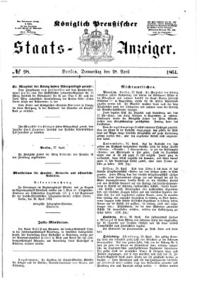 Königlich Preußischer Staats-Anzeiger (Allgemeine preußische Staats-Zeitung) Donnerstag 28. April 1864