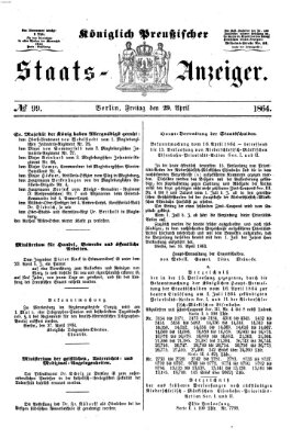 Königlich Preußischer Staats-Anzeiger (Allgemeine preußische Staats-Zeitung) Freitag 29. April 1864