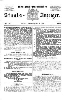 Königlich Preußischer Staats-Anzeiger (Allgemeine preußische Staats-Zeitung) Donnerstag 16. Juni 1864