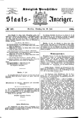 Königlich Preußischer Staats-Anzeiger (Allgemeine preußische Staats-Zeitung) Dienstag 19. Juli 1864