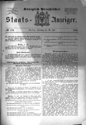 Königlich Preußischer Staats-Anzeiger (Allgemeine preußische Staats-Zeitung) Dienstag 26. Juli 1864