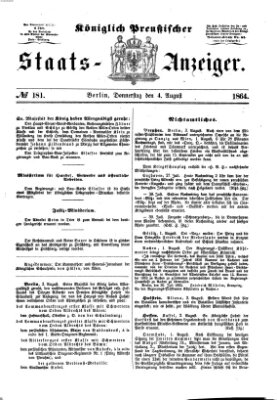 Königlich Preußischer Staats-Anzeiger (Allgemeine preußische Staats-Zeitung) Donnerstag 4. August 1864