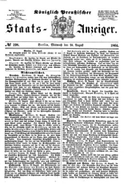 Königlich Preußischer Staats-Anzeiger (Allgemeine preußische Staats-Zeitung) Mittwoch 24. August 1864