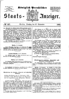 Königlich Preußischer Staats-Anzeiger (Allgemeine preußische Staats-Zeitung) Dienstag 27. September 1864