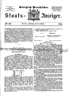 Königlich Preußischer Staats-Anzeiger (Allgemeine preußische Staats-Zeitung) Sonntag 9. Oktober 1864