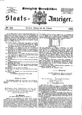 Königlich Preußischer Staats-Anzeiger (Allgemeine preußische Staats-Zeitung) Freitag 28. Oktober 1864