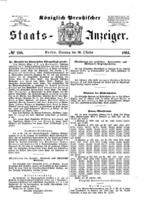 Königlich Preußischer Staats-Anzeiger (Allgemeine preußische Staats-Zeitung) Sonntag 30. Oktober 1864