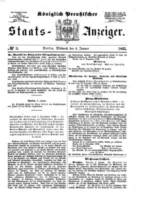 Königlich Preußischer Staats-Anzeiger (Allgemeine preußische Staats-Zeitung) Mittwoch 4. Januar 1865