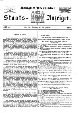 Königlich Preußischer Staats-Anzeiger (Allgemeine preußische Staats-Zeitung) Montag 23. Januar 1865