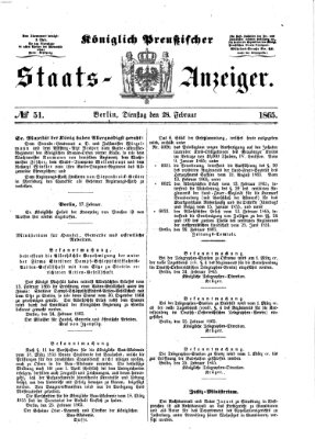 Königlich Preußischer Staats-Anzeiger (Allgemeine preußische Staats-Zeitung) Dienstag 28. Februar 1865