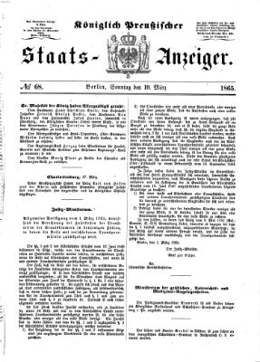 Königlich Preußischer Staats-Anzeiger (Allgemeine preußische Staats-Zeitung) Sonntag 19. März 1865