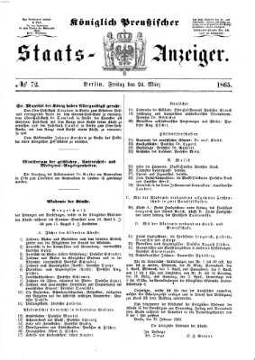 Königlich Preußischer Staats-Anzeiger (Allgemeine preußische Staats-Zeitung) Freitag 24. März 1865