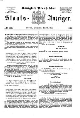 Königlich Preußischer Staats-Anzeiger (Allgemeine preußische Staats-Zeitung) Donnerstag 25. Mai 1865