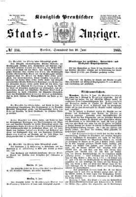 Königlich Preußischer Staats-Anzeiger (Allgemeine preußische Staats-Zeitung) Samstag 10. Juni 1865