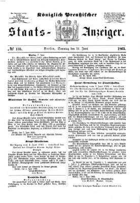 Königlich Preußischer Staats-Anzeiger (Allgemeine preußische Staats-Zeitung) Sonntag 11. Juni 1865