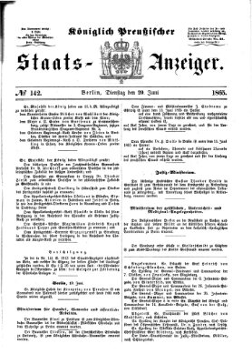 Königlich Preußischer Staats-Anzeiger (Allgemeine preußische Staats-Zeitung) Dienstag 20. Juni 1865