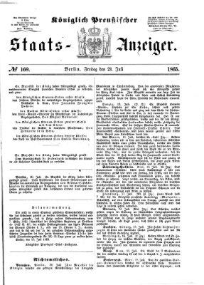 Königlich Preußischer Staats-Anzeiger (Allgemeine preußische Staats-Zeitung) Freitag 21. Juli 1865