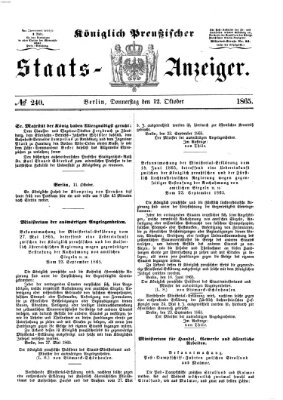 Königlich Preußischer Staats-Anzeiger (Allgemeine preußische Staats-Zeitung) Donnerstag 12. Oktober 1865