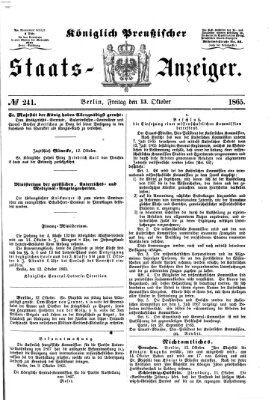 Königlich Preußischer Staats-Anzeiger (Allgemeine preußische Staats-Zeitung) Freitag 13. Oktober 1865