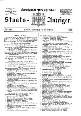 Königlich Preußischer Staats-Anzeiger (Allgemeine preußische Staats-Zeitung) Donnerstag 19. Oktober 1865