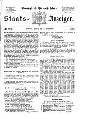 Königlich Preußischer Staats-Anzeiger (Allgemeine preußische Staats-Zeitung) Freitag 3. November 1865