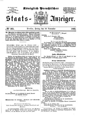 Königlich Preußischer Staats-Anzeiger (Allgemeine preußische Staats-Zeitung) Freitag 10. November 1865