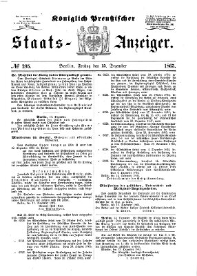 Königlich Preußischer Staats-Anzeiger (Allgemeine preußische Staats-Zeitung) Freitag 15. Dezember 1865