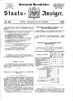 Königlich Preußischer Staats-Anzeiger (Allgemeine preußische Staats-Zeitung) Samstag 16. Dezember 1865