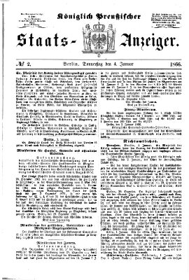 Königlich Preußischer Staats-Anzeiger (Allgemeine preußische Staats-Zeitung) Donnerstag 4. Januar 1866