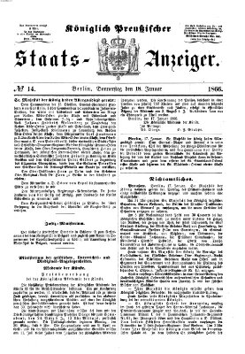 Königlich Preußischer Staats-Anzeiger (Allgemeine preußische Staats-Zeitung) Donnerstag 18. Januar 1866