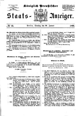 Königlich Preußischer Staats-Anzeiger (Allgemeine preußische Staats-Zeitung) Dienstag 30. Januar 1866