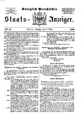 Königlich Preußischer Staats-Anzeiger (Allgemeine preußische Staats-Zeitung) Dienstag 6. März 1866