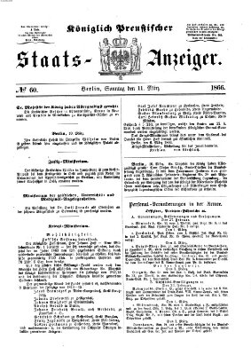 Königlich Preußischer Staats-Anzeiger (Allgemeine preußische Staats-Zeitung) Sonntag 11. März 1866