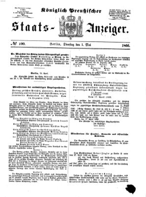 Königlich Preußischer Staats-Anzeiger (Allgemeine preußische Staats-Zeitung) Dienstag 1. Mai 1866